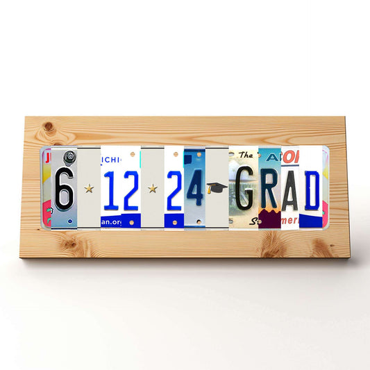 6⭐12⭐24🎓GRAD Graduation Gift Themed Custom Pine Plaque Sign and License Plate Letters for Home Den, She Shed, Man Cave, Bar and Restaurant Decor