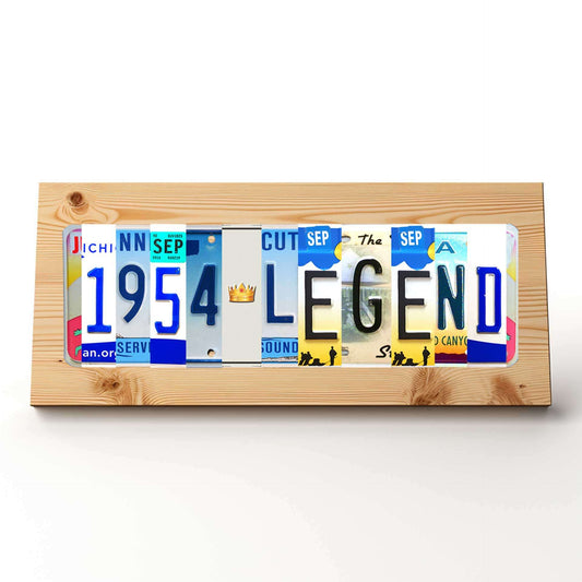 1954👑LEGEND Birthday Themed Custom Pine Plaque Sign and License Plate Letters for Home Den, She Shed, Man Cave, Bar, and Restaurant Decor